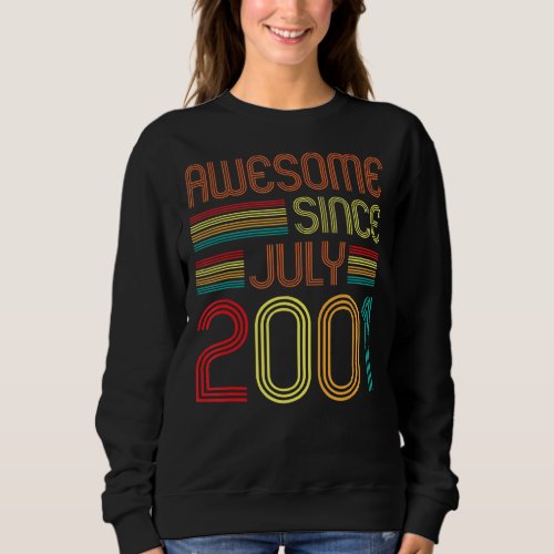 Awesome Since July 2001 Vintage 21st Birthday 21 Y Sweatshirt