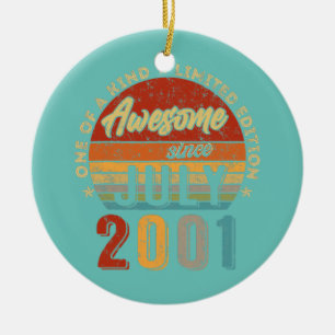 Awesome Since July 2001 Vintage 21st Birthday  Ceramic Ornament