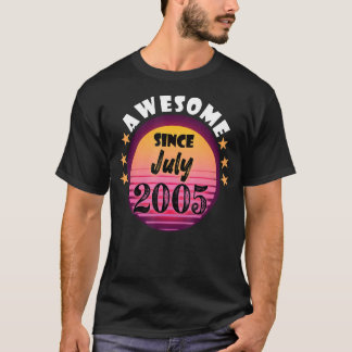 Awesome Since July 2005 Birthday 2005 July Vintage T-Shirt