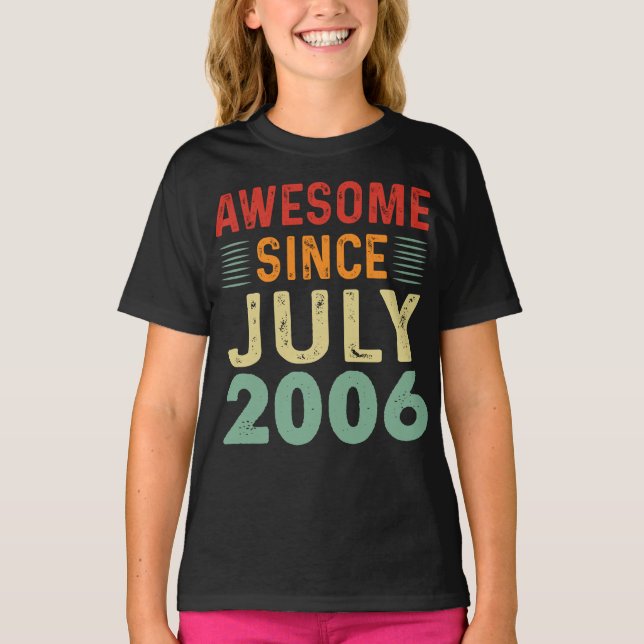 Awesome Since July 2006 T-Shirt (Front)