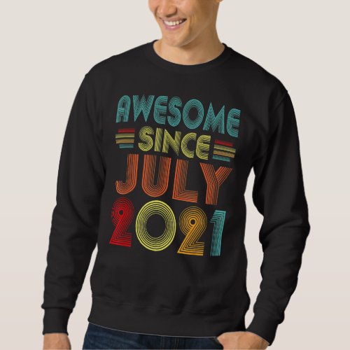 Awesome Since July 2021 Vintage 1 Years Old 1st Bi Sweatshirt