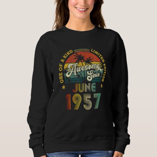 Awesome Since June 1957 65 Years Old 65th Birthday Sweatshirt