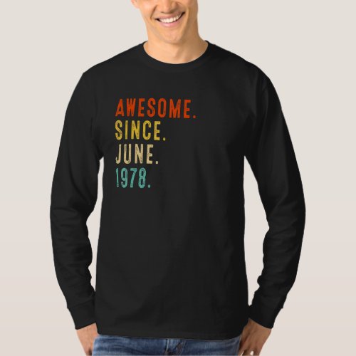 Awesome Since June 1978 Vintage 44th Birthday T_Shirt