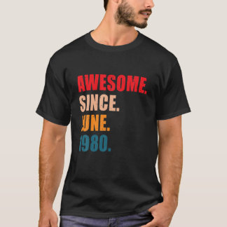 Awesome Since June 1980 Vintage Personalized Birth T-Shirt