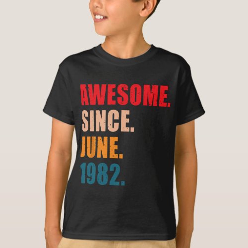 Awesome Since June 1982 Vintage Personalized Birth T_Shirt