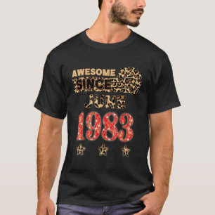 Awesome Since June 1983 Leopard Birthday June 1983 T-Shirt