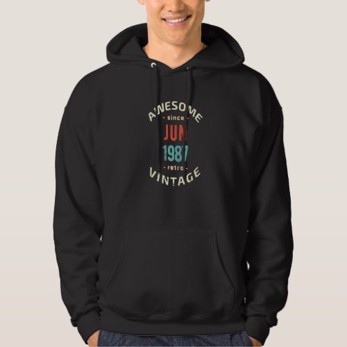 Awesome since June 1987  retro  vintage 1987 birth Hoodie