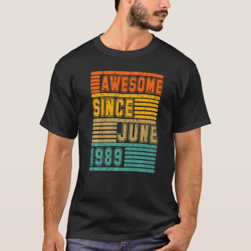 Awesome Since June 1989 Vintage 33th Men And Women T_Shirt