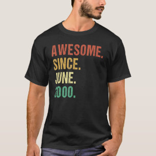 Awesome Since June 2000 22nd Birthday 22 Years Old T-Shirt