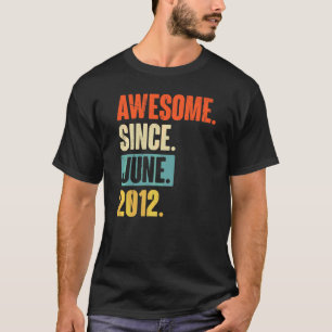 Awesome Since June 2012 10 Year Old 10th Birthday T-Shirt