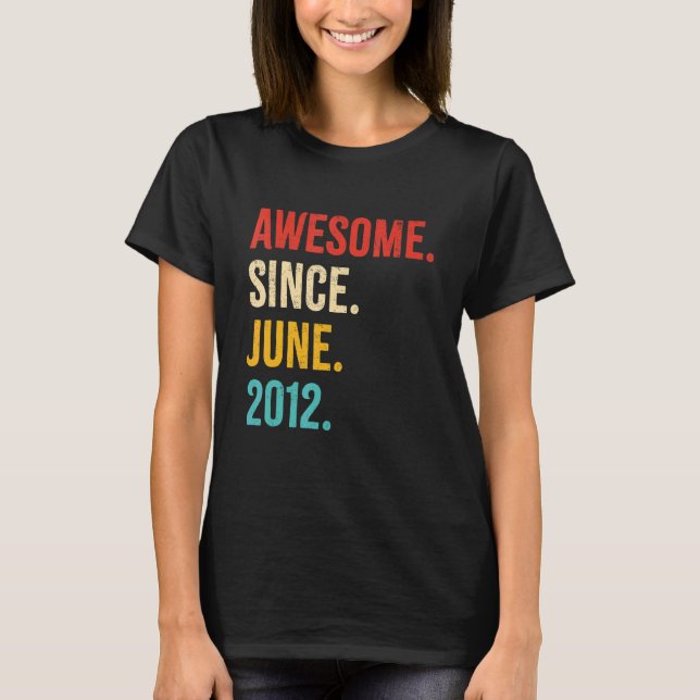 Awesome Since June 2012 Vintage 10th Birthday 10 Y T-Shirt (Front)
