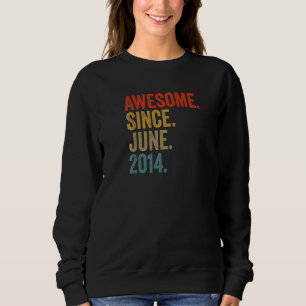 Awesome Since June 2014 8th Birthday Vintage Retro Sweatshirt