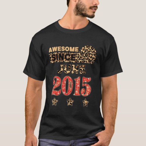 Awesome Since June 2015 Leopard Birthday June 2015 T_Shirt