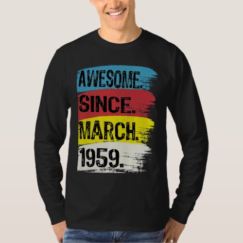 Awesome Since March 1959 Pisces Aries Zodiac 64th  T_Shirt