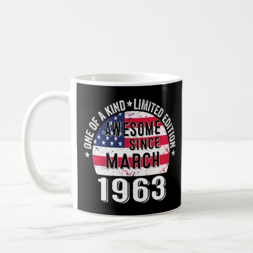 Awesome Since March 1963 Vintage 60 Years Old USA  Coffee Mug