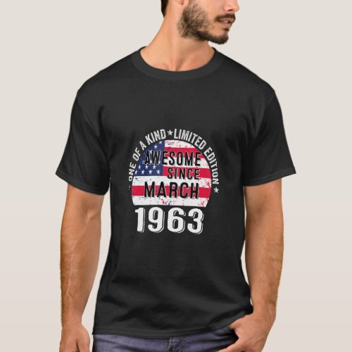 Awesome Since March 1963 Vintage 60 Years Old USA  T_Shirt