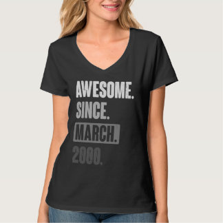 Awesome Since March 2000 Birthday 23rd Decoratio T-Shirt