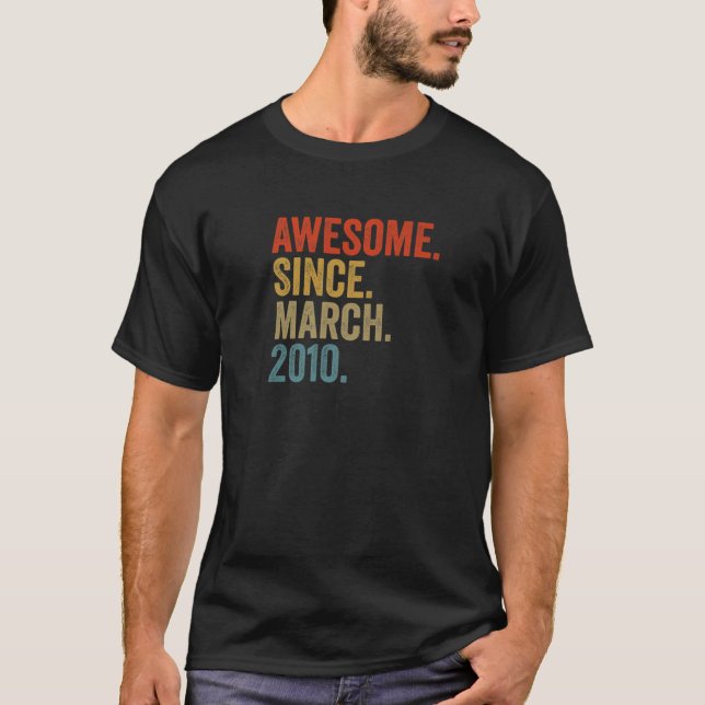 Awesome Since March 2010 12Th Birthday Vintage Ret T-Shirt (Front)
