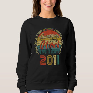 Awesome Since March 2011 Vintage 11th Birthday Sweatshirt