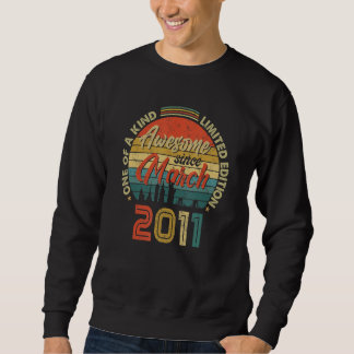 Awesome Since March 2011 Vintage 11th Birthday Sweatshirt