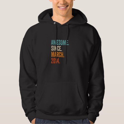 Awesome Since March 2014 9th Birthday Hoodie