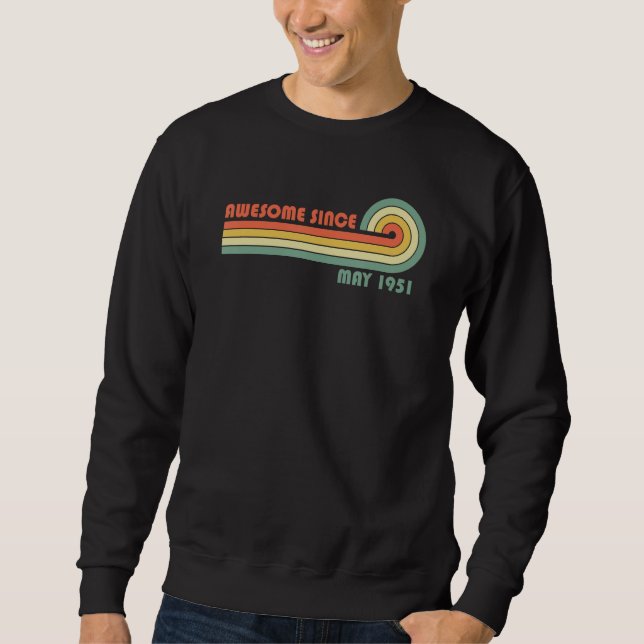 Awesome Since May 1951 Sweatshirt (Front)