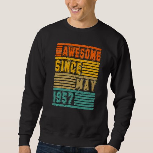 Awesome Since May 1957 Vintage 65th Men And Women  Sweatshirt