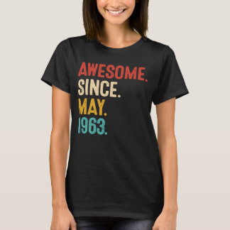 Awesome Since May 1963 60th Birthday Retro 60 Year T-Shirt