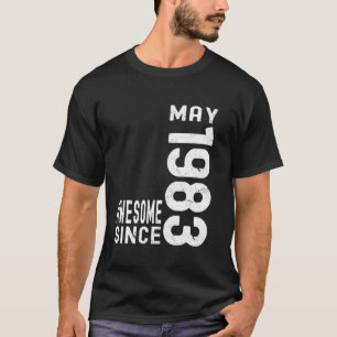 Awesome Since May 1983, Born In 1983 May Birthday T-Shirt