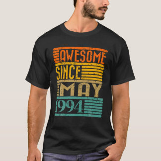 Awesome Since May 1994 30 Years Old 30th Birthday T-Shirt