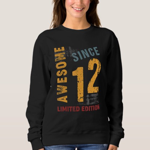 Awesome Since May 2012  For 10 Years Old 10th Birt Sweatshirt