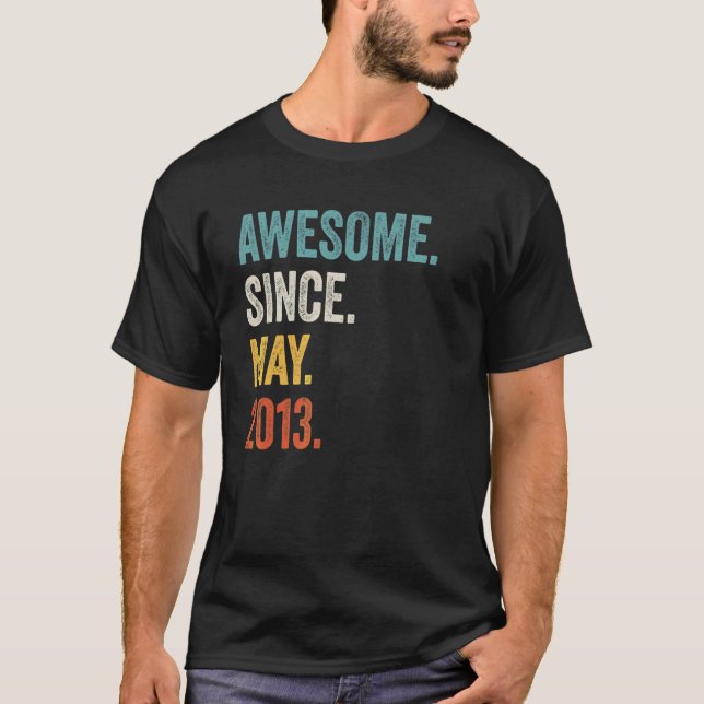 Awesome Since May 2013 9th Birthday T-Shirt (Front)