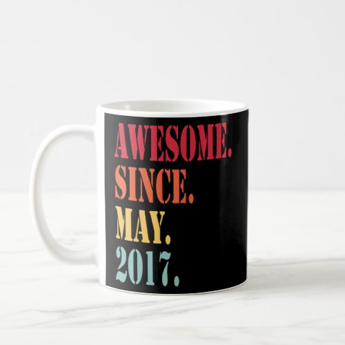 Awesome Since May 2017 For 5 Year Old  5th Birthda Coffee Mug