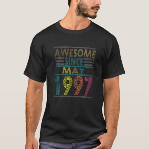 Awesome Since May Born In 1997 Vintage 25nd Birthd T_Shirt