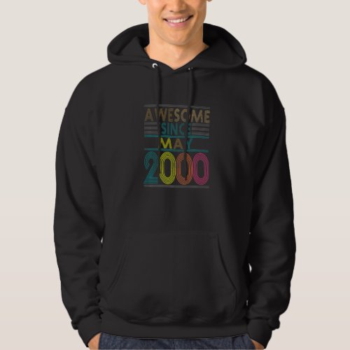 Awesome Since May Born In 2000 Vintage 22nd Birthd Hoodie