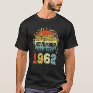 Awesome Since November 1962 60 Years Old 60th Birt T-Shirt