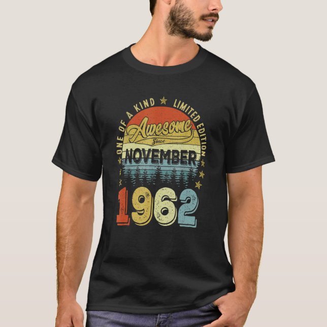 Awesome Since November 1962 60 Years Old 60th Birt T-Shirt (Front)