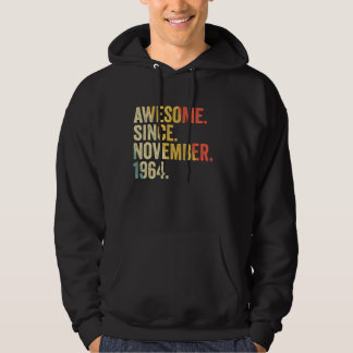Awesome Since November 1964 58 Years Old Gifts 58t Hoodie