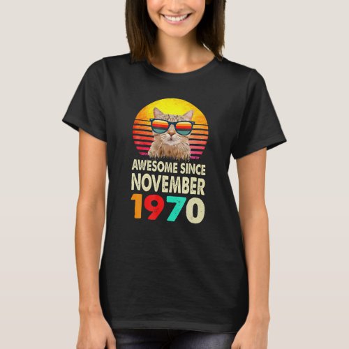 Awesome Since November 1970 52Nd Birthday Gift Cat T_Shirt
