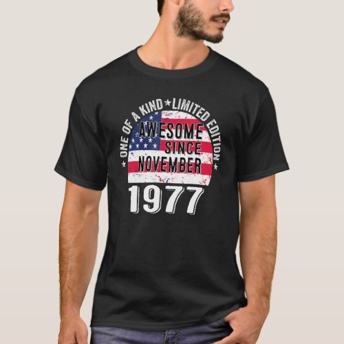 Awesome Since November 1977 Vintage 45 Years Old U T_Shirt