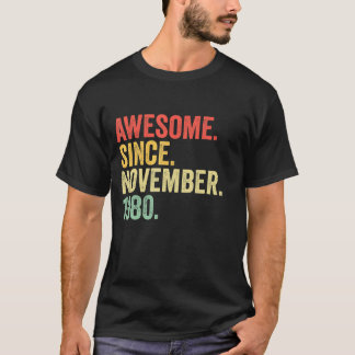 Awesome Since November 1980 42 Years Old Gifts 42n T-Shirt