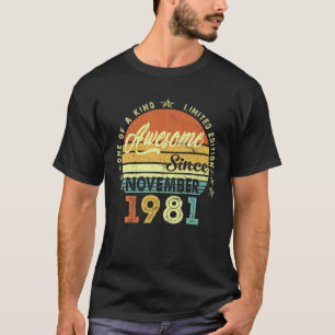 Awesome Since November 1981 40Th Birthday 40 Years T-Shirt