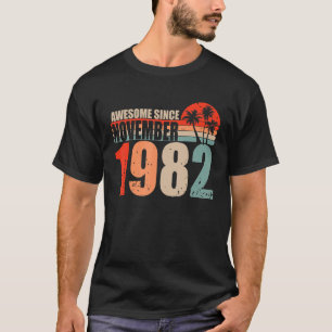 Awesome Since November 1982 Vintage 82  Birthday T-Shirt