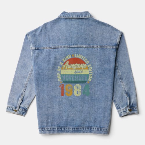 Awesome Since November 1984 38 Years Old Boy 38th  Denim Jacket