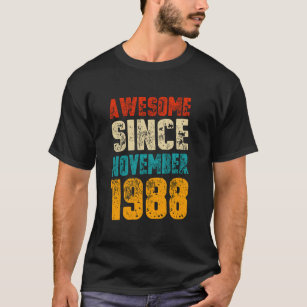 Awesome Since November 1988   35 Years Old   35th  T-Shirt
