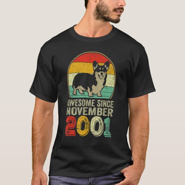 Awesome Since November 2001 21st Birthday Dog 21 Y T-Shirt (Front)