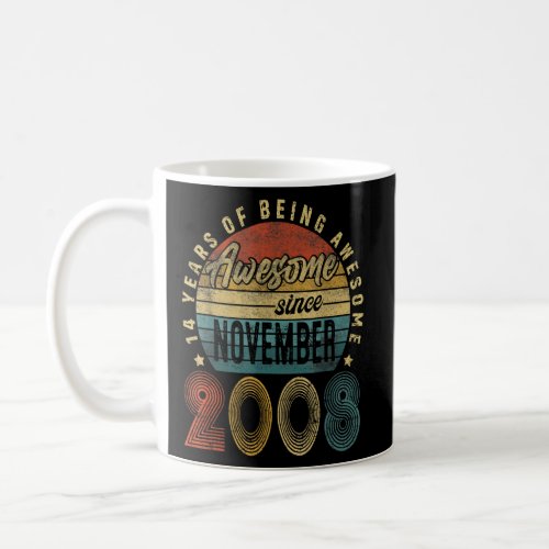Awesome Since November 2008 14 Year Old 14th Birth Coffee Mug