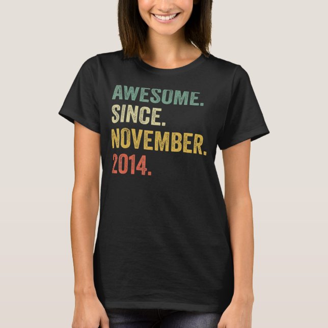 Awesome Since November 2014 8th Birthday  8 Year O T-Shirt (Front)