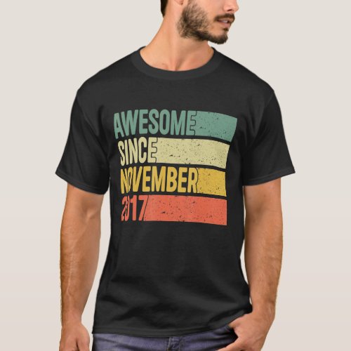 Awesome Since November 2017 5th Birthday Gifts 5 Y T_Shirt