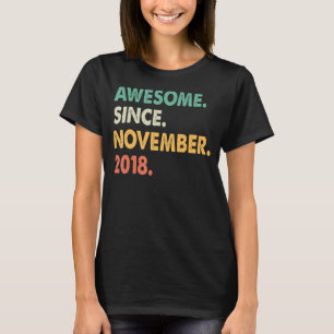 Awesome Since November 2018 4th Birthday  4 Year O T-Shirt